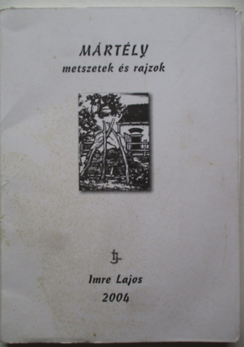 Imre Lajos - Mrtly -metszetek s rajzok -Imre Lajos