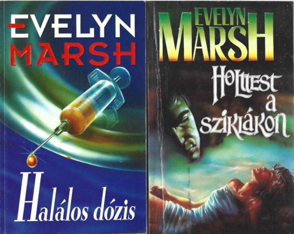 Evelyn Marsh - 2 db knyv, Hallos dzis, Holttest a sziklkon