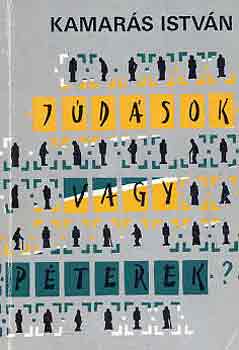 Kamars Istvn - Jdsok vagy Pterek?