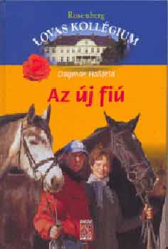 Dagmar Hossfeld - Az új fiú