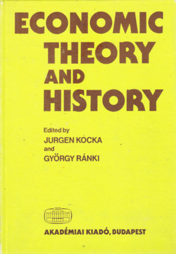 JURGEN K????, GYRGY RNKI - ECONOMIC THEORY AND HISTORY