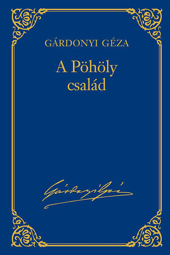 Grdonyi Gza - A Phly csald - Grdonyi Gza mvei 8.