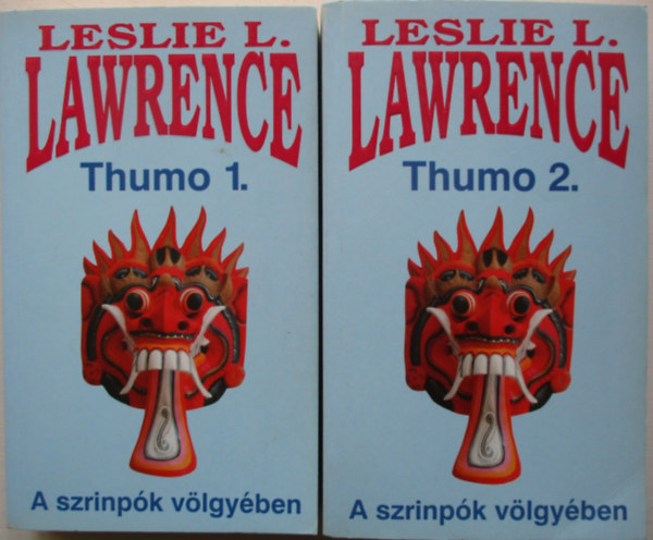 Leslie L. Lawrence - Thumo I-II.: A szrinpók völgyében