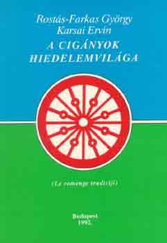 Rosts-Farkas Gy.-KArsai E. - A cignyok hiedelemvilga