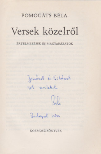 Pomog�ts B�la - Versek k�zelr�l