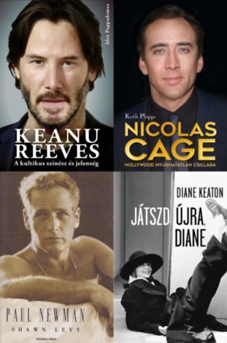 Alex Pappademas, Keith Phipps, Shawn Levy, Diane Keaton - 4 db knyv filmsztrokrl: Keanu Reeves - A kultikus sznsz s jelensg + Nicolas Cage - Hollywood nyughatatlan csillaga + Paul Newman + Jtszd jra, Diane