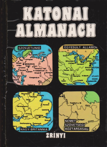 Hjja ,Kozma, Tth, Varga - Katonai almanach
