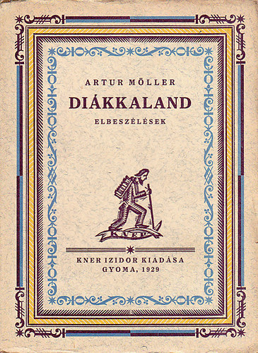 Artur Möller - Diákkaland