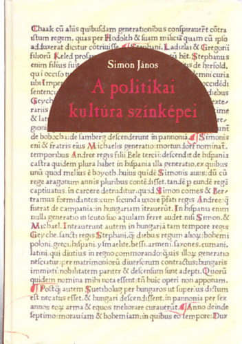 Simon J�nos - A politikai kult�ra sz�nk�pei (dedik�lt)
