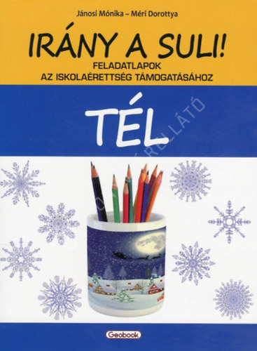 J�nosi M�nika, M�ri Dorottya - Ir�ny a suli! T�L