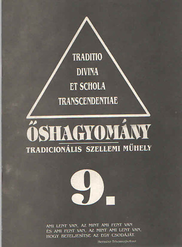 Szigeti rpd (szerk.) - shagyomny Tradicionlis szellemi mhely 9.