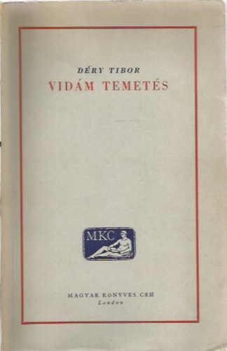 D�ry Tibor - Vid�m temet�s
