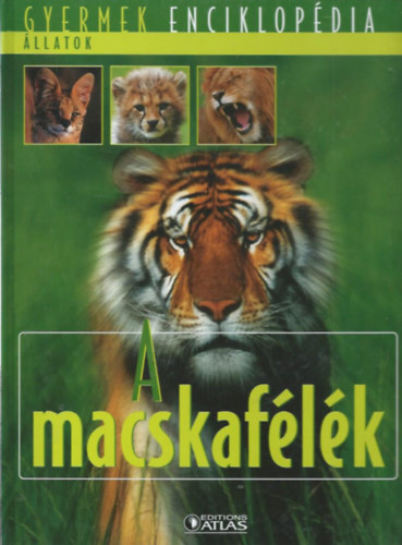 A macskaflk (Gyermek Enciklopdia)