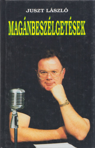 Juszt László - Magánbeszélgetések