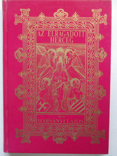 Harsnyi Lajos - Az elragadott herceg