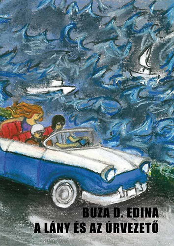 Buza D. Edina - A lny s az rvezet