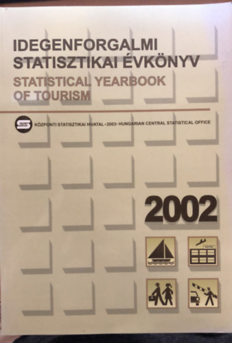 Idegenforgalmi statisztikai évkönyv, 2002