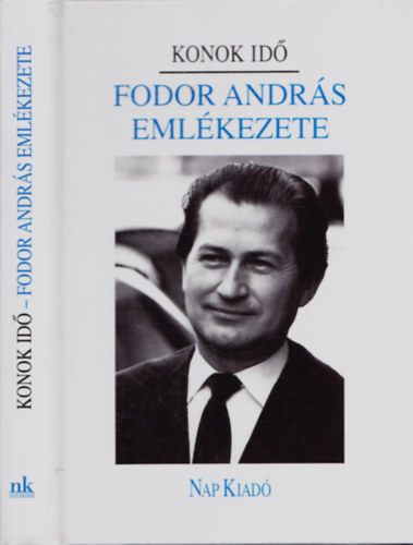 Konok id�. Fodor Andr�s eml�kezete