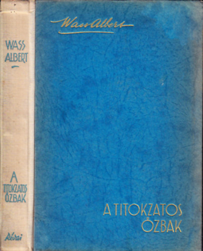 Wass Albert - A titokzatos őzbak