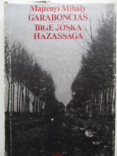 Majt�nyi Mih�ly - Garabonci�s - Bige J�ska h�zass�ga