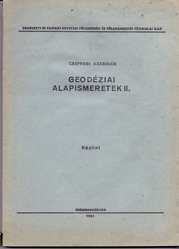 Csepregi Szabolcs - Geodziai alapismeretek II. - Kzirat