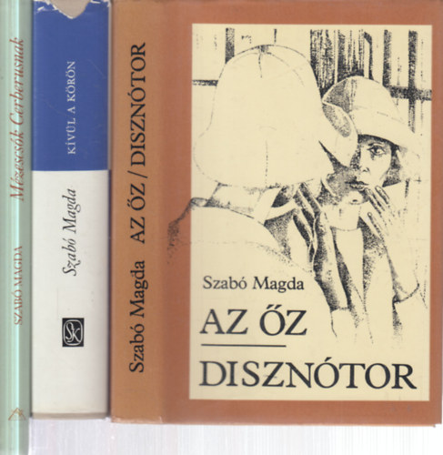 Szabó Magda - 3 db. Szabó Magda kötet (Az őz - Disznótor + Kívül a körön + Mézescsók Cerberusnak)