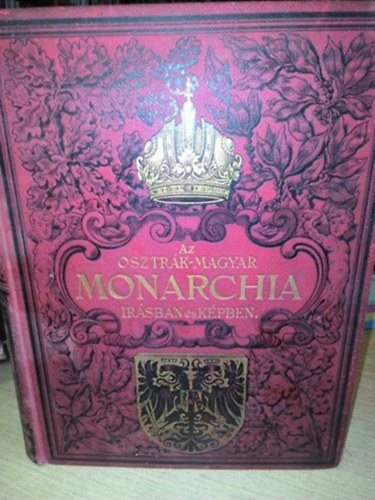 Az osztr�k magyar monarchia �r�sban �s k�pekben V. - Stiria