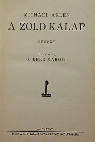 Michael Arlen - A z�ld kalap