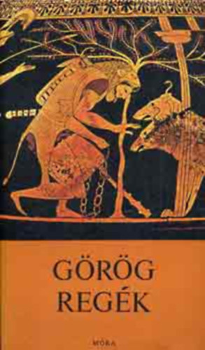 Trencs�nyi-Waldapfel Imre - G�r�g reg�k (harmadik kiad�s - Kass J�nos rajzaival)