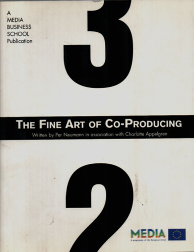 Per Neumann, Charlotte Appelgren - The Fine Art of Co-Producing.
