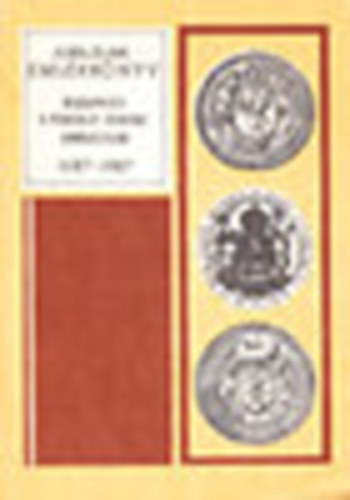 Nagy Istvn (szerk.) - A Budapesti II. Rkczi Ferenc Gimnzium Jubileumi Emlkknyve 1687-1987