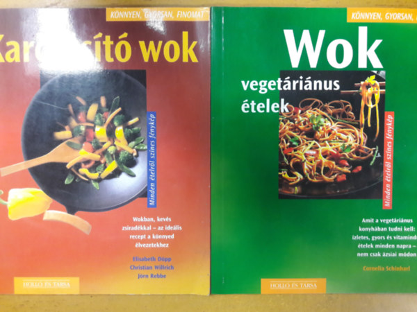 Cornelia Schinharl - 2 db Wok szakcsknyv:. Wok vegetrinus telek +  Karcsst wok (2 m)