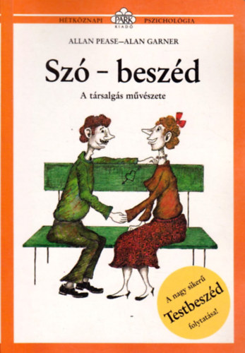 Pease, Allan-Garner, Alan - Sz-beszd - A trsalgs mvszete