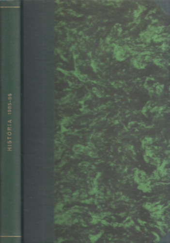 Glatz Ferenc (szerk.) - História 1985-1986 (2 db Teljes évfolyam egybekötve)