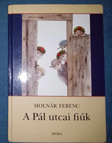Molnr Ferenc, Dka Pter (szerk.), Kovcs Pter (ill.) - A Pl utcai fik - Kovcs Pter sznes illusztrciival (2010-es kiads)