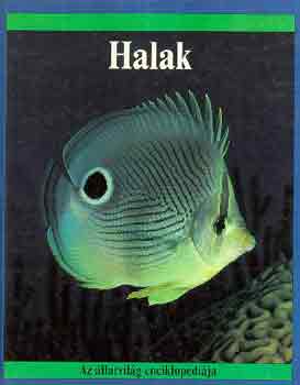 Jill Bailey - Halak (Az llatvilg enciklopdija)