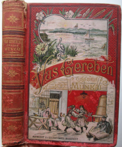 Vas Gereben - Nagy idők, nagy emberek - Magyar korrajz (Vas Gereben összes munkái II.)