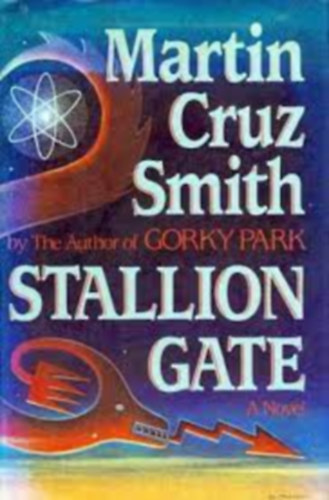 Martin Cruz Smith - Stallion gate