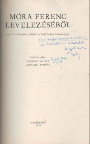 Kőhegyi Mihály, Lengyel András válogatása - Móra Ferenc levelezéséből