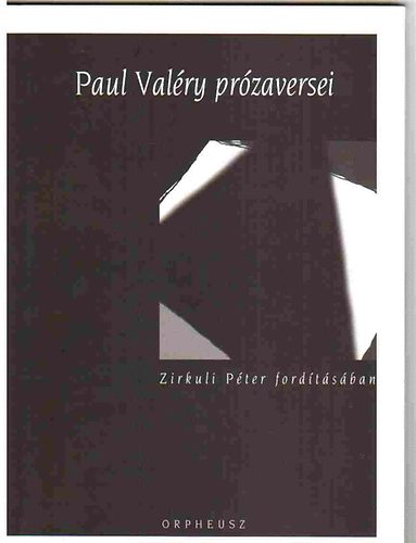 Paul Valéry - Paul Valéry prózaversei