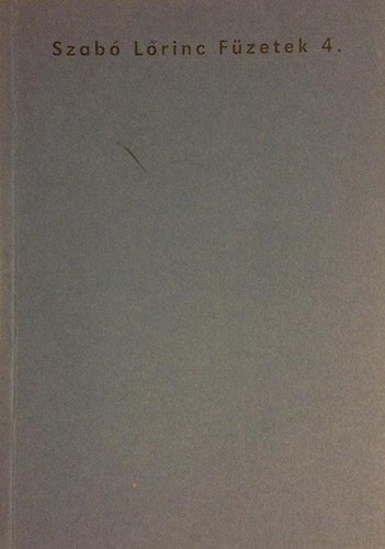 Kabdeb Lrnd - Szab Lrinc Fzetek 4.