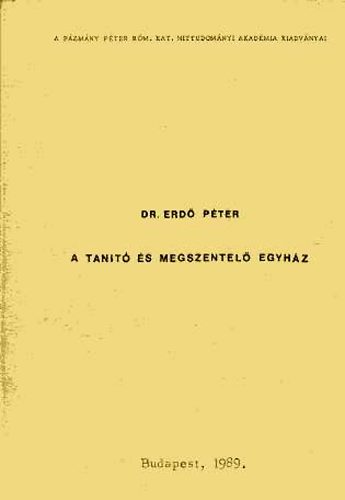 Dr. Erd Pter - A tant s megszentel Egyhz