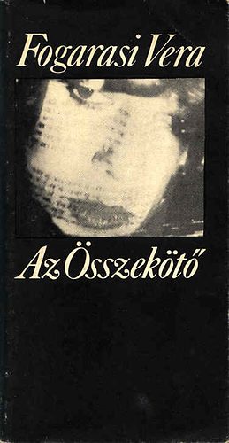 Fogarasi Vera - Az sszekt (Alrt)