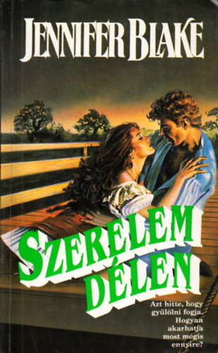 Jennifer Blake - Szerelem délen