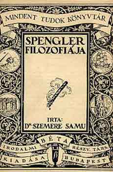 Dr. Szemere Samu - Spengler filozófiája