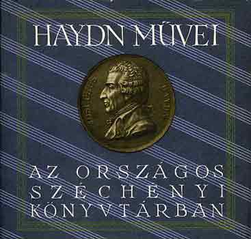 Vcsey Jen (szerk.) - Haydn mvei az Orszgos Szchenyi Knyvtr zenei gyjtemnyben