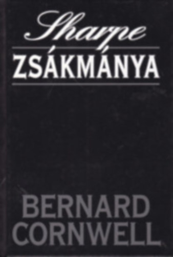 Bernard Cornwell - Sharpe zsákmánya