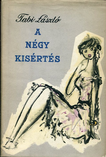 TAbi László - A négy kisértés