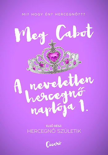 Meg Cabot - A neveletlen hercegn� napl�ja 1.