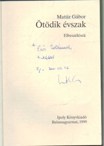 Matúz Gábor - Ötödik évszak